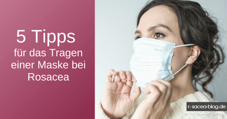 5 Tipps zum Tragen von Masken bei Rosacea